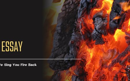 We Sing Your Fire Back